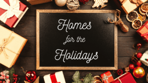 Homes for the Holidays